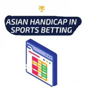 asian handicap in sports betting