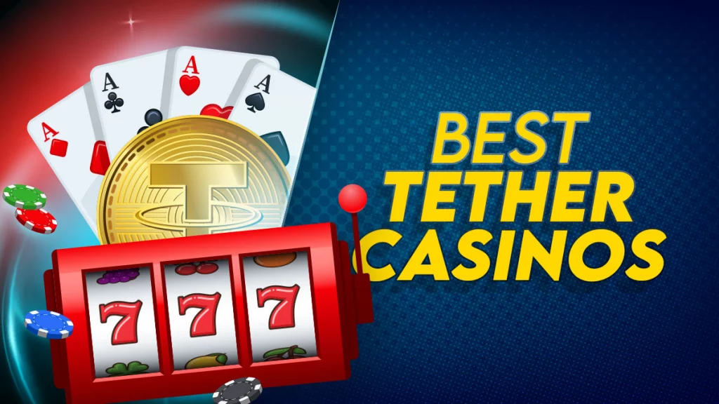 best tethercasinos