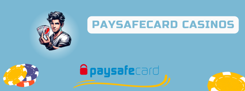 Paysafecard casinos